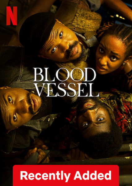 Is Blood Vessel on Netflix in Canada Where to Watch the Movie