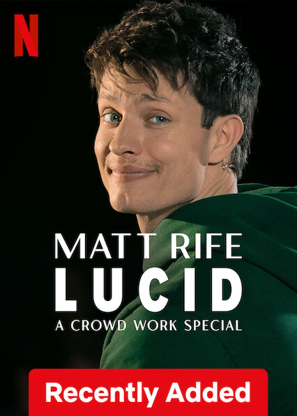 Matt Rife: Lucid - A Crowd Work Special