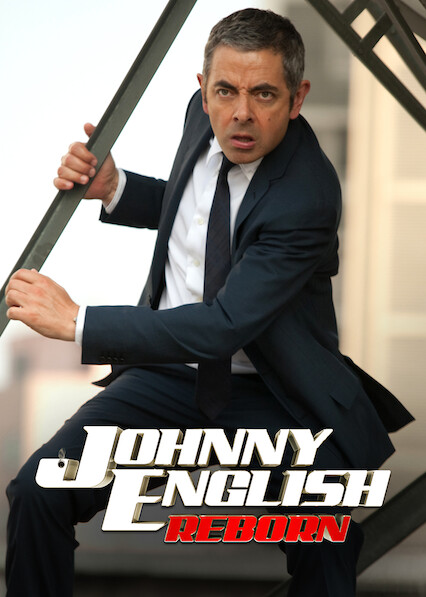 Is Johnny English Reborn on Netflix in Canada Where to Watch